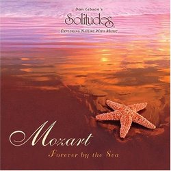 Mozart: Forever by the Sea