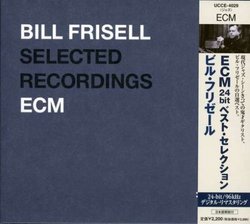 Selected Recordings of Bill Frisell