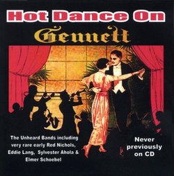 Hot Dance on Gennett: The Actual Music of the Roaring Twenties