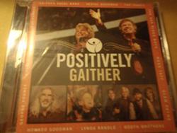 Positively Gaither