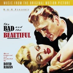 The Bad And The Beautiful: Original Motion Picture Soundtrack