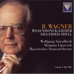 Wagner: Wesendonck-Lieder; Siegfried Idyll