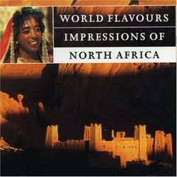 World Flavours: Impressions of North Africa