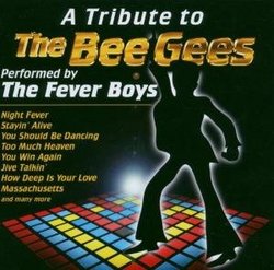 Tribute to the Bee Gees