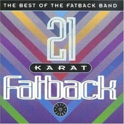 21 Karat Fatback: Best of