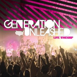 Generation Unleashed (cd+dvd)