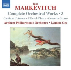 Markevitch: Complete Orchestral Works, Vol. 3