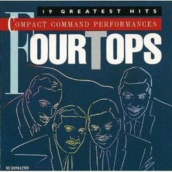 Four Tops: 19 Greatest Hits (Compact Command Performances)