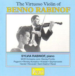 The Virtuoso Violin of Benno Rabinof