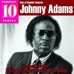 Essential Recordings: Great Johnny Adams Jazz Alb