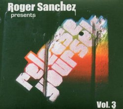 Release Yourself 3: Mixed By Roger Sanchez