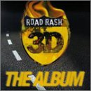 Road Rash 3D: The Album (Video Game Soundtrack) [Enhanced CD]