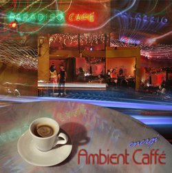 Ambient Caffe