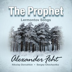 The Prophet: Lermontov Songs