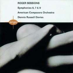 Roger Sessions: Symphonies 6, 7 & 9