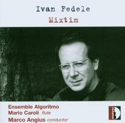 Ivan Fedele: Mixtim