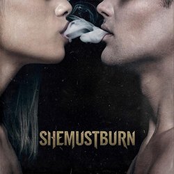 She Must Burn Ep by She Must Burn