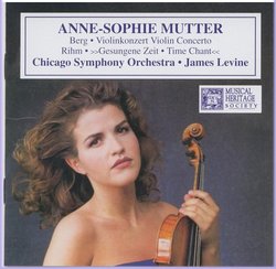 Alban Berg: Violin Concerto "To the Memory of an Angel" (1935) / Wolfgang Rihm: "Time Chant" Music for Violin & Orchestra (1991-92) - Anne-Sophie Mutter