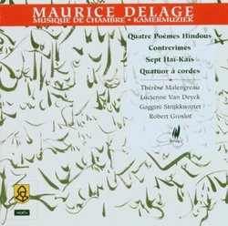 Maurice Delage: Songs and chamber music