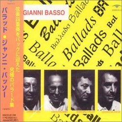 Ballads: Gianni Basso