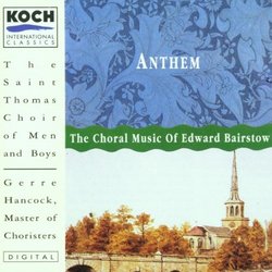 Anthem: The Choral Music of Edward Bairstow