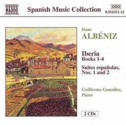 Albéniz: Iberia; Suites españolas