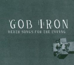 Death Songs for the Living (Dig)