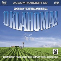 Oklahoma! Songs from the Hit Broadway Musical - Accompaniment Tracks without Vocals / Complete Tracks with Guide Vocals