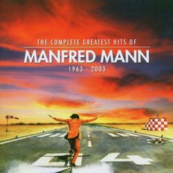 Complete Greatest Hits of Manfred Mann