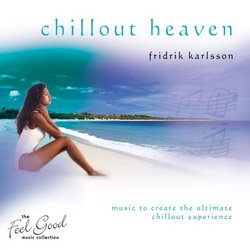 Feel Good Collection Chillout Heaven
