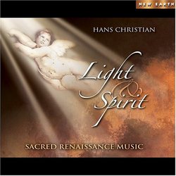 Light & Spirit - Sacred Renaissance Music
