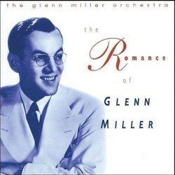 Romance of Glenn Miller