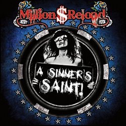Sinner's Saint by Million Dollar Reload