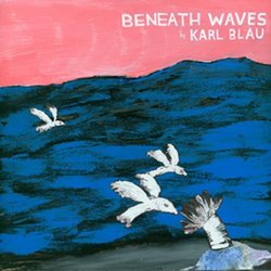 Beneath Waves