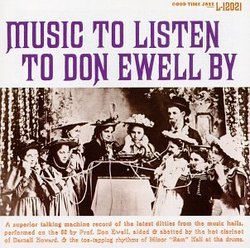 Music to Listen to Don Ewell By