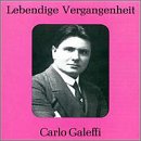 Lebendige Vergangenheit: Carlo Galeffi