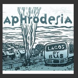 Lagos by Bus by Aphrodesia