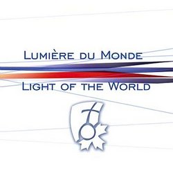 Lumière du monde / Light of the World: Music From World Youth Day 2002