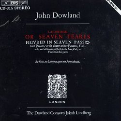 John Dowland: Lachrimæ, Or Seven Teares