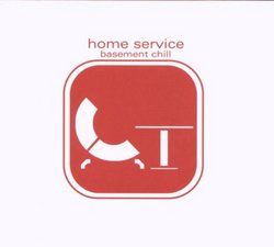 Home Service: Basement Chill (Dig)