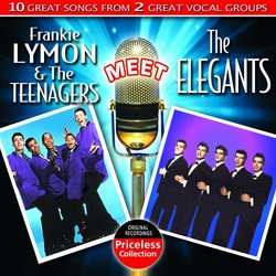 Frankie Lymon And The Teenagers Meet The Elegants