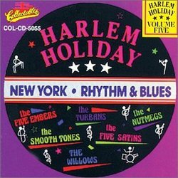 Harlem Holiday: New York Rhythm & Blues, Vol. 5