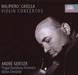 Malipiero: Violin Concerto; Casella: Violin Concerto