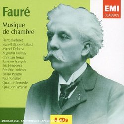 Faure: Complete Chamber Music