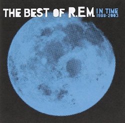 In Time: Best of 1988-2003 by R.E.M.