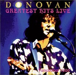 Donovan - Greatest Hits Live Vancouver 1986