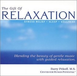 The Gift of Relaxation - Stress Relief * Sleep * Wellness