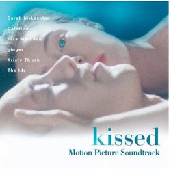 Kissed: Motion Picture Soundtrack [Enhanced CD]