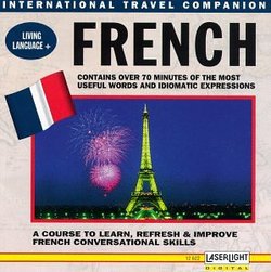 International Travel Companion - Living Language + French - A course to learn, refresh  and improve French conversational skills