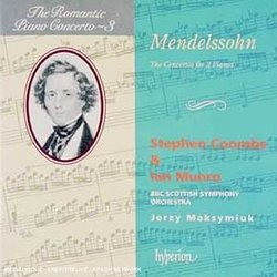Mendelssohn, Concertos for 2 Pianos